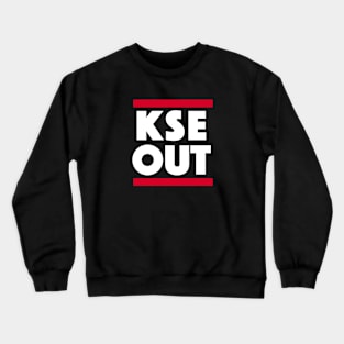 KSE Out! // Kroenke Out Protest Crewneck Sweatshirt